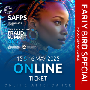 SAFPS International Fraud Summit 2025 - ONLINE TICKET– Early Bird Special